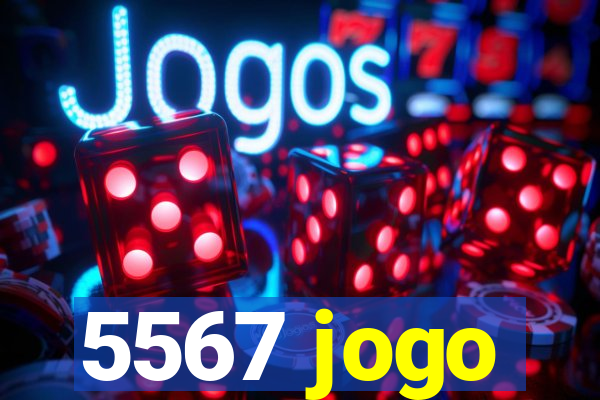 5567 jogo
